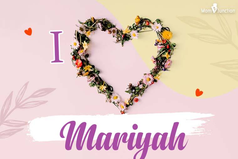 I Love Mariyah Wallpaper