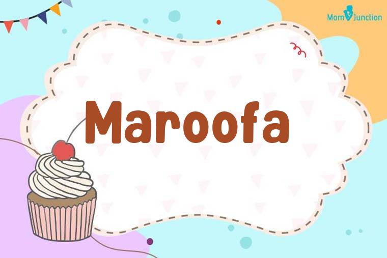 Maroofa Birthday Wallpaper