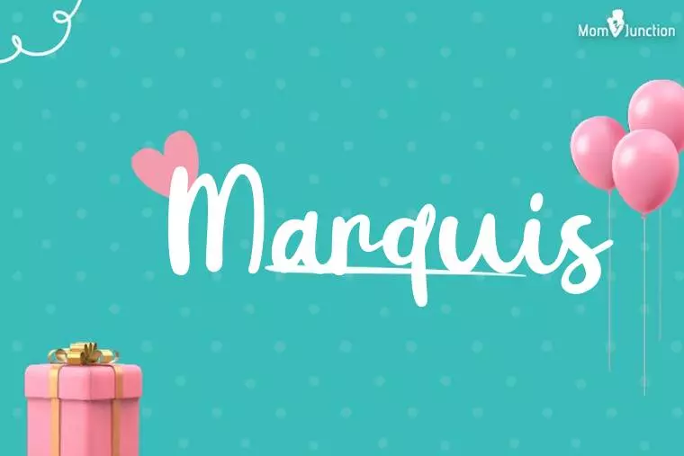 Marquis Birthday Wallpaper