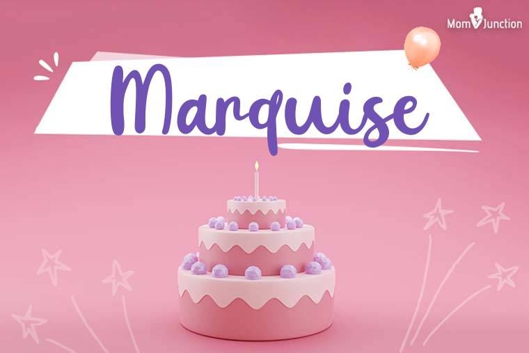 Marquise Birthday Wallpaper