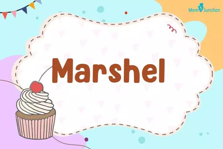 Marshel Birthday Wallpaper