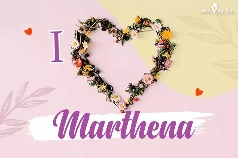 I Love Marthena Wallpaper