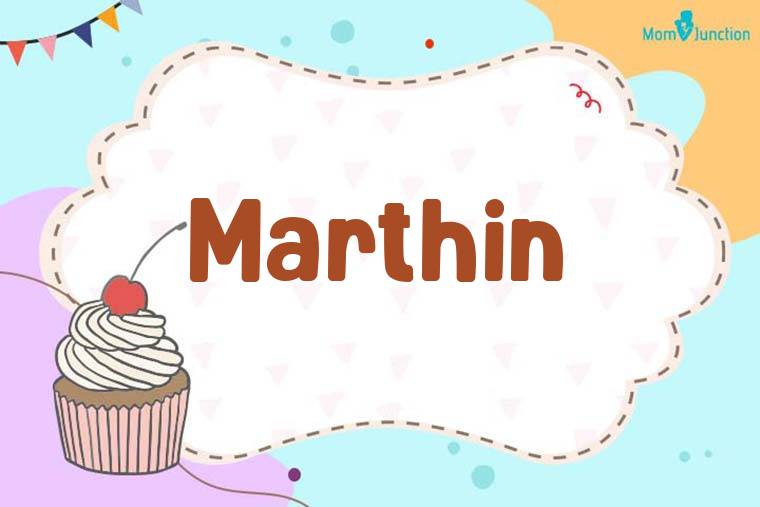 Marthin Birthday Wallpaper