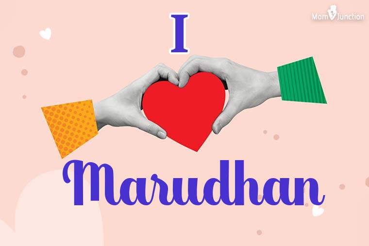 I Love Marudhan Wallpaper