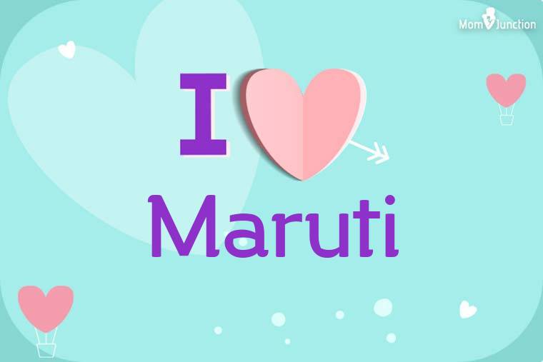 I Love Maruti Wallpaper