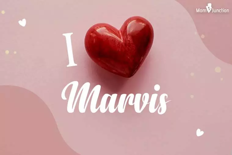 I Love Marvis Wallpaper