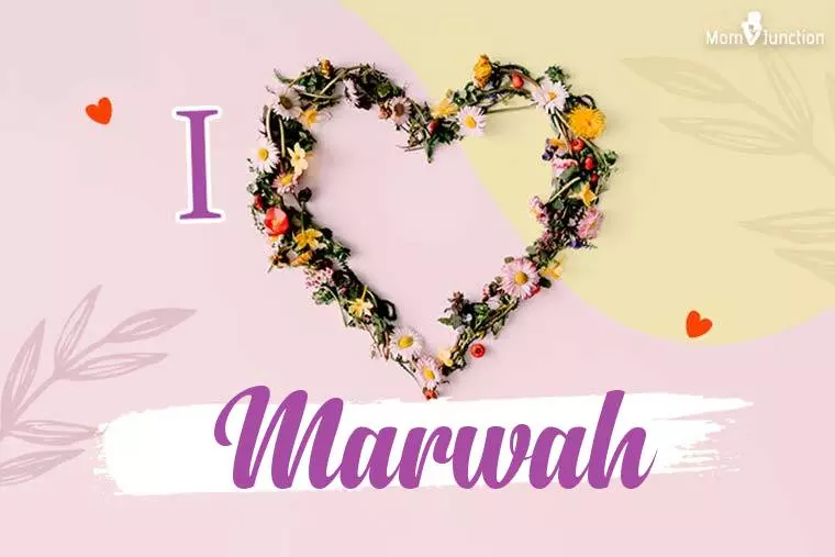 I Love Marwah Wallpaper