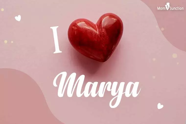 I Love Marya Wallpaper