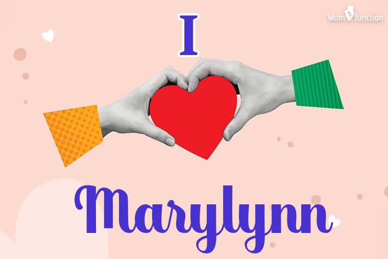 I Love Marylynn Wallpaper