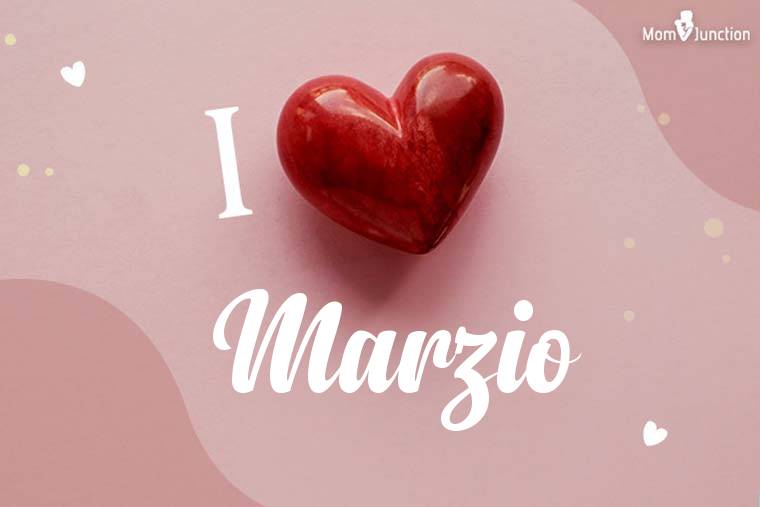 I Love Marzio Wallpaper
