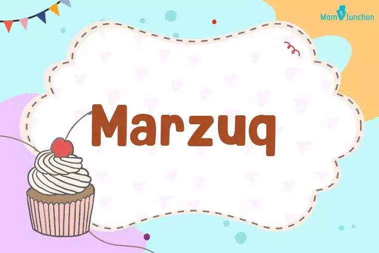 Marzuq Birthday Wallpaper