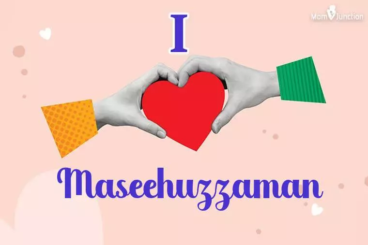 I Love Maseehuzzaman Wallpaper