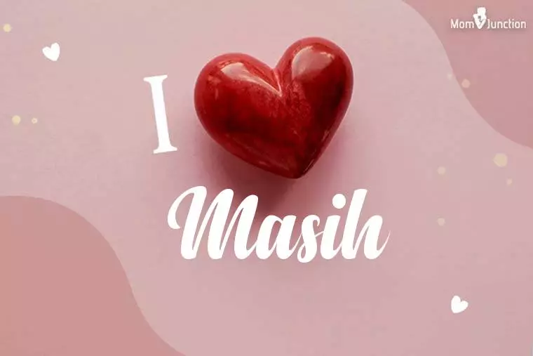 I Love Masih Wallpaper