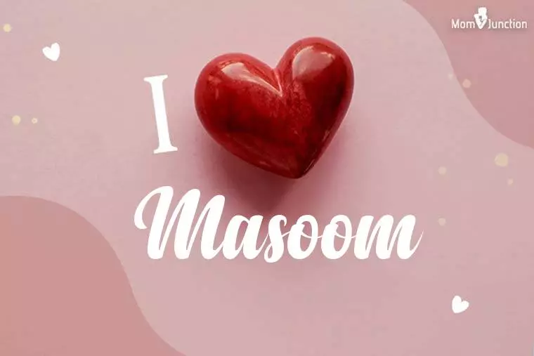 I Love Masoom Wallpaper