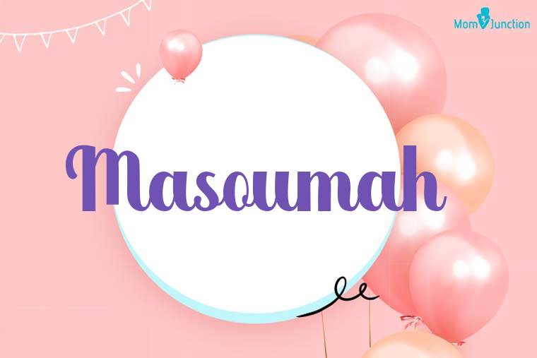 Masoumah Birthday Wallpaper