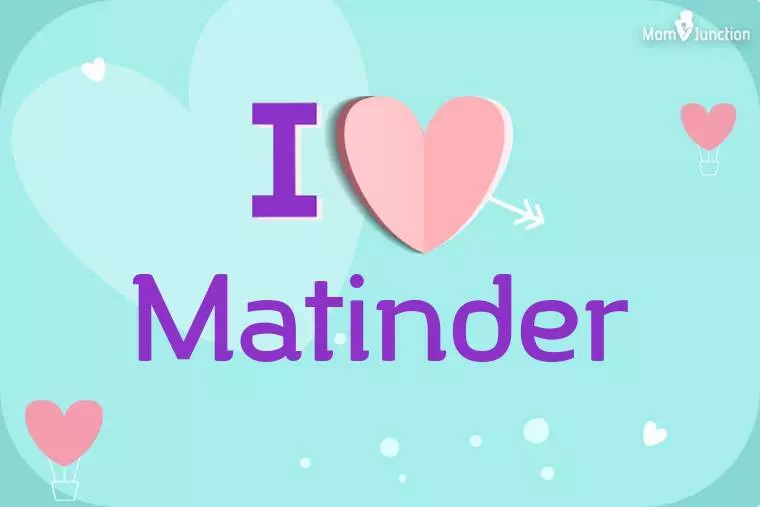 I Love Matinder Wallpaper