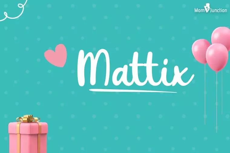 Mattix Birthday Wallpaper