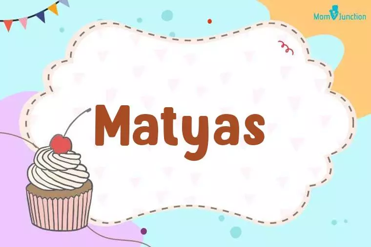 Matyas Birthday Wallpaper