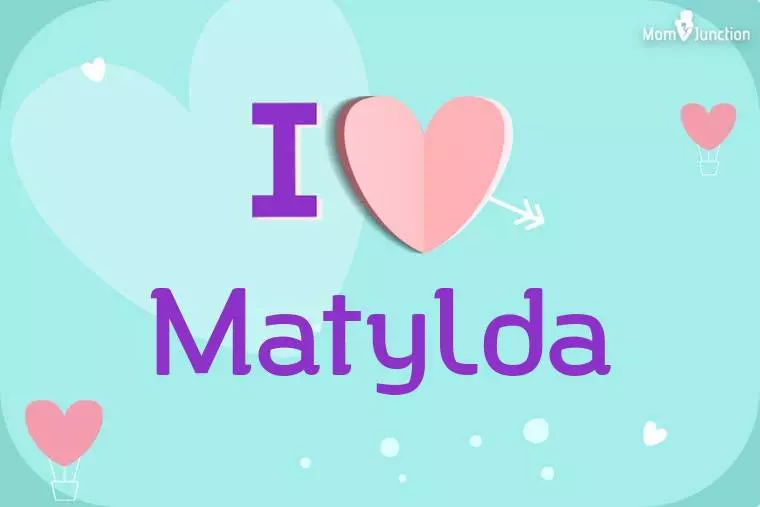 I Love Matylda Wallpaper