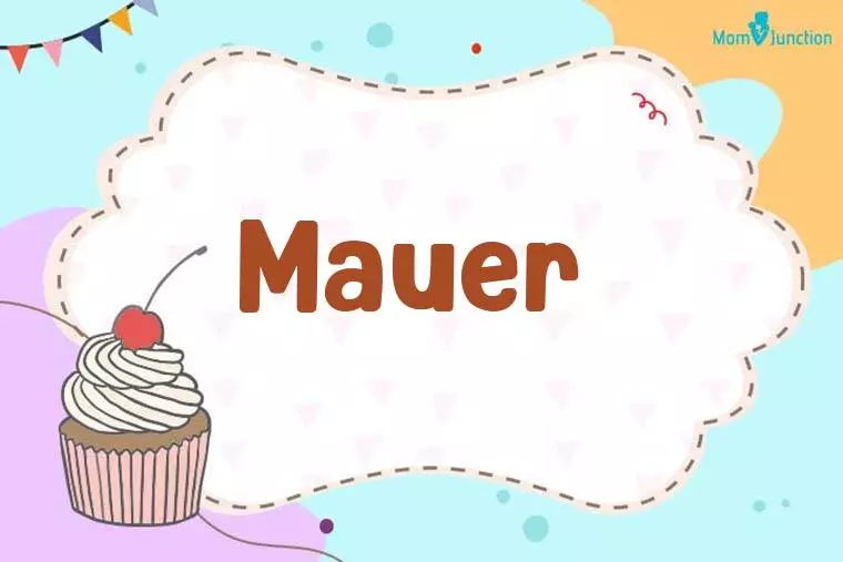 Mauer Birthday Wallpaper