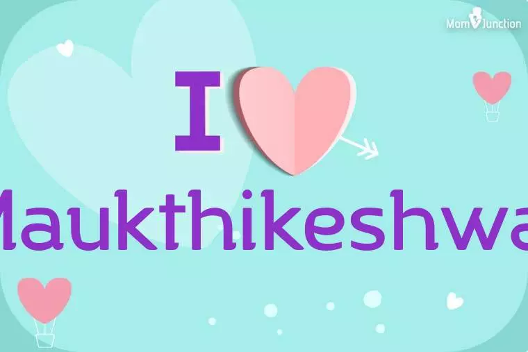 I Love Maukthikeshwar Wallpaper