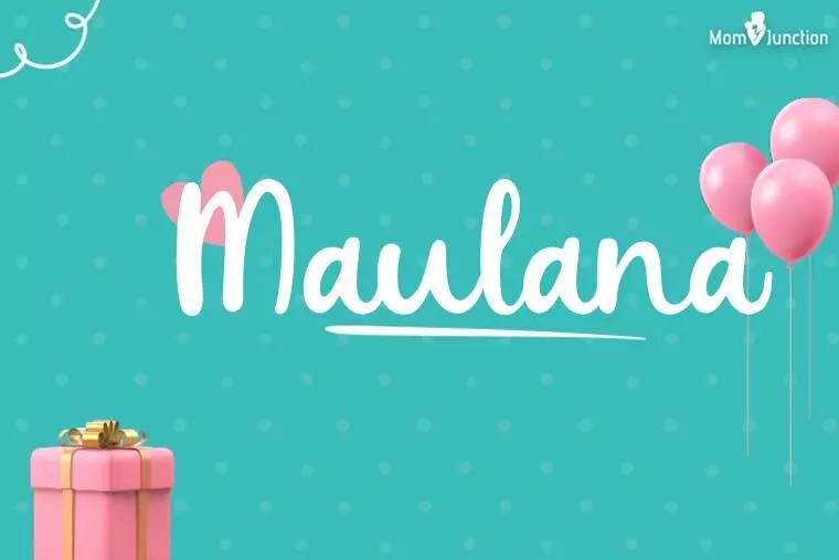 Maulana Birthday Wallpaper