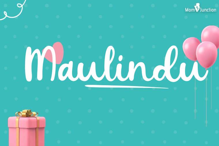 Maulindu Birthday Wallpaper