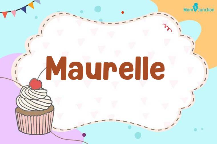 Maurelle Birthday Wallpaper
