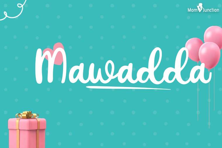 Mawadda Birthday Wallpaper
