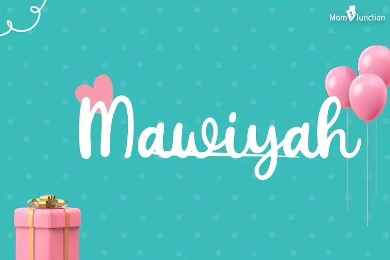 Mawiyah Birthday Wallpaper