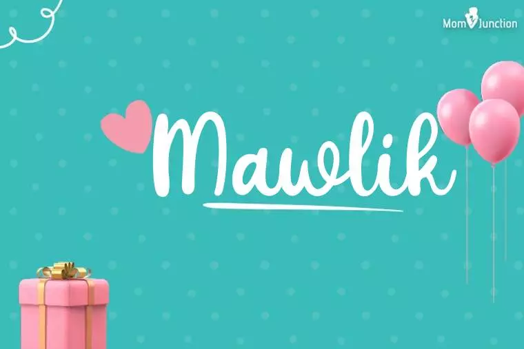 Mawlik Birthday Wallpaper