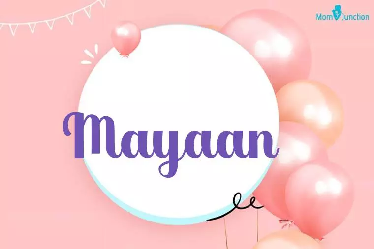 Mayaan Birthday Wallpaper