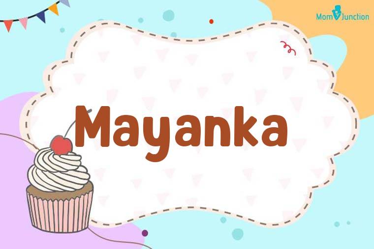 Mayanka Birthday Wallpaper