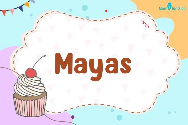 Mayas Birthday Wallpaper