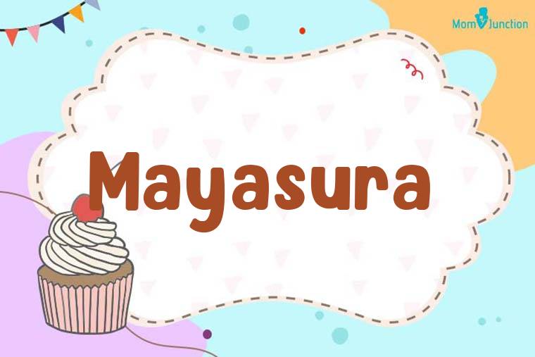 Mayasura Birthday Wallpaper