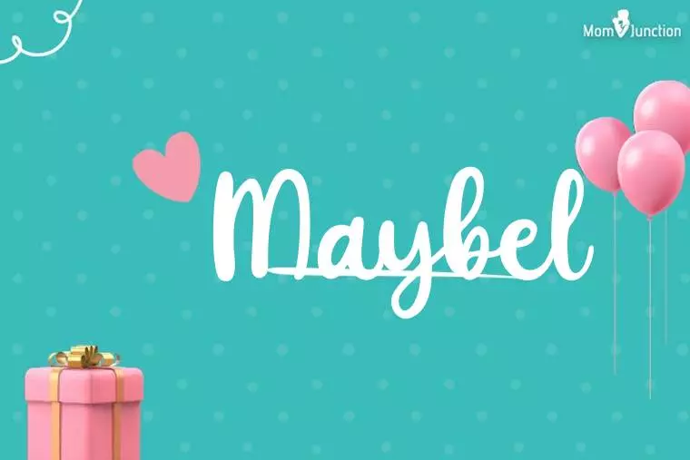 Maybel Birthday Wallpaper