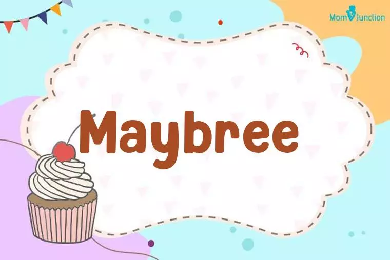 Maybree Birthday Wallpaper