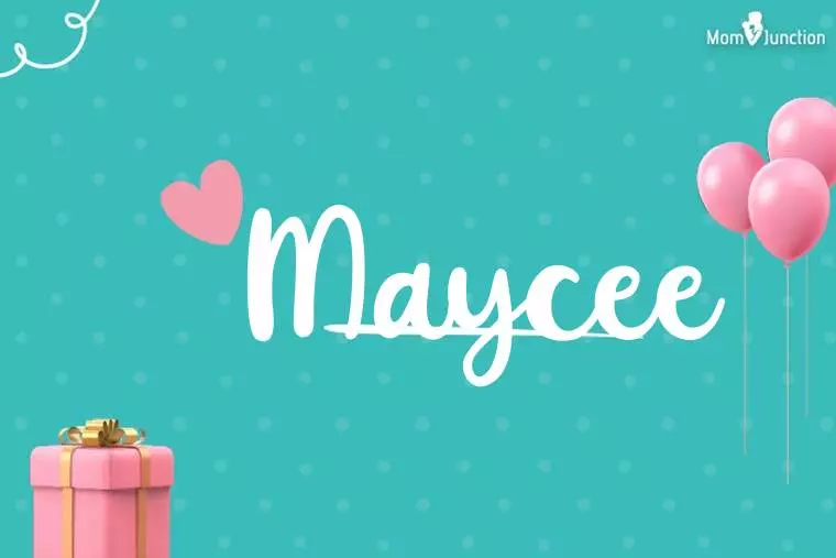 Maycee Birthday Wallpaper