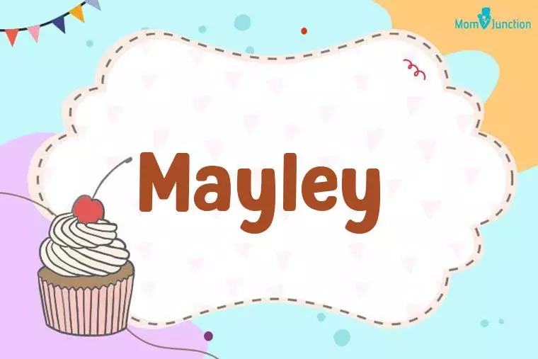 Mayley Birthday Wallpaper