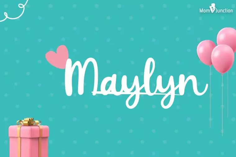 Maylyn Birthday Wallpaper