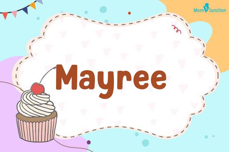 Mayree Birthday Wallpaper