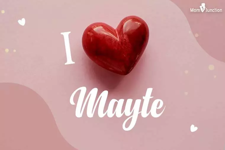 I Love Mayte Wallpaper