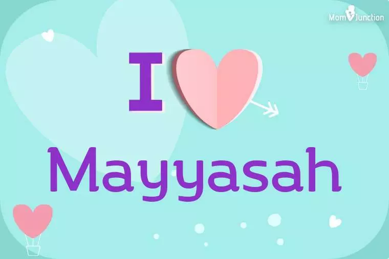 I Love Mayyasah Wallpaper