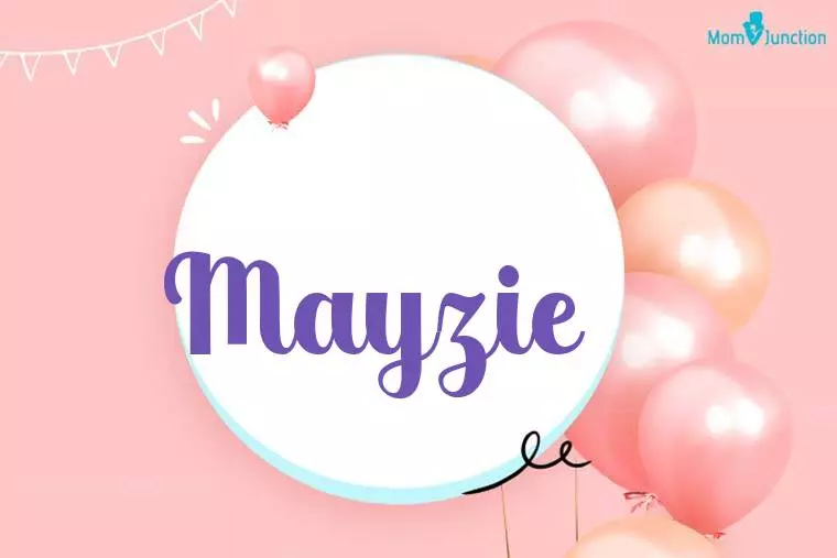 Mayzie Birthday Wallpaper