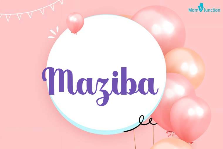 Maziba Birthday Wallpaper