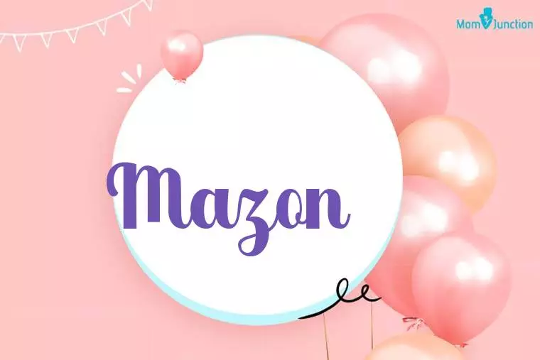 Mazon Birthday Wallpaper