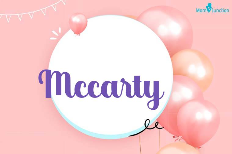 Mccarty Birthday Wallpaper