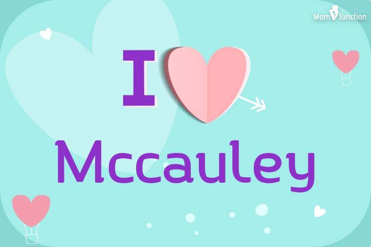 I Love Mccauley Wallpaper