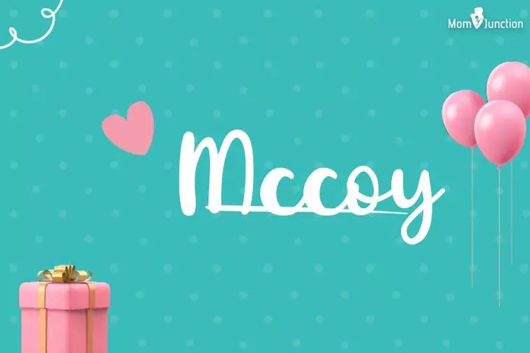 Mccoy Birthday Wallpaper