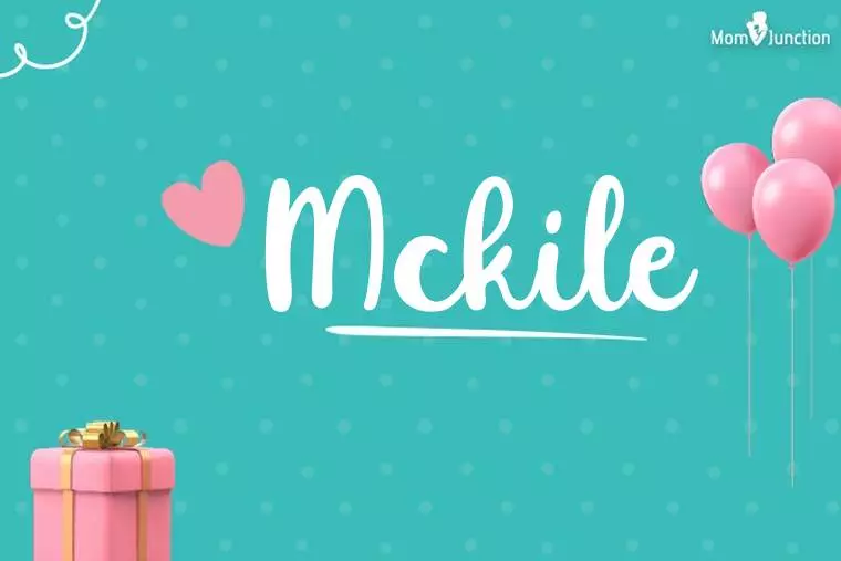 Mckile Birthday Wallpaper